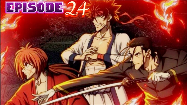 Samurai X Season 2 - Ep 24 Sub Indo (Rurouni Kenshin Meiji Kenkaku Romantan - Aoshi Story).