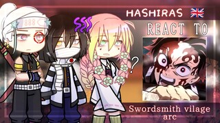 Hashiras react to Swordsmith Village arc/ season 3 | Tanjiro vs Hantengu | Demon Slayer | Gacha Club
