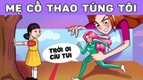 MẸ CỐ THAO TÚNG TÔI | Phim hoạt hình | Buôn Chuyện Quanh Ta #BCQT