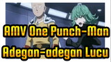 [AMV One Punch Man] Rangkuman Adegan-adegan Lucu (bag 3)