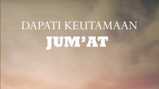 Dapati Keutamaan Jumat