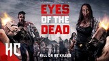 Eyes of the Dead- Full Movie