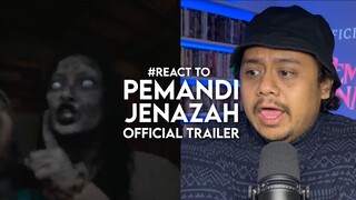 #React to PEMANDI JENAZAH Official Trailer