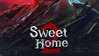 Sweet Home S2 Ep.7 SUB INDO