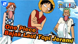 [One Piece AMV] Kehidupan Sehari-hari lucu Bajak Laut Topi Jerami / Arc Laut Timur (5)_2