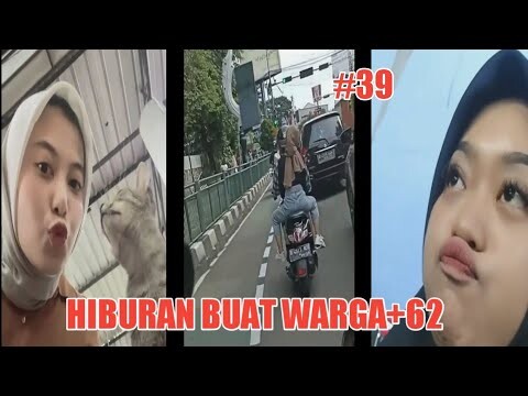 HIBURAN BUAT WARGA+62 | KOCAK KOCAK GAES🤣!!!