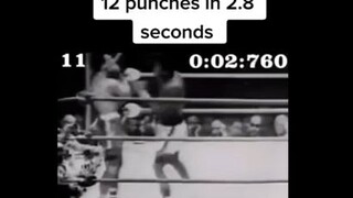 Muhammad Ali throws 12 punches in 2.8 seconds