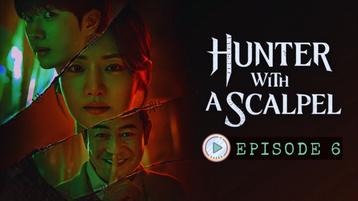 Hunter with a Scalpel 2025 eps 6 [SUB INDO | HD]