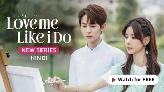 love me like I do E2 hindi