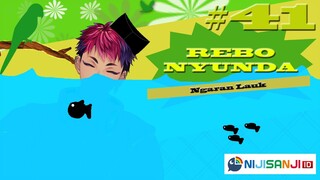 【REBO NYUNDA】Ngaran Lauk!【NIJISANJI ID】