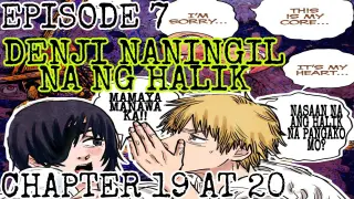 CHAINSAW MAN EPISODE 7 CHAPTER 19 and 20 TAGALOG REVIEW | Denji Naningil na ng Pautang na halik!!