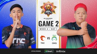 MPL PH S13 - W4D1 - TNC vs OMG - GAME 2