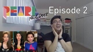 (KARLEEN v. ALEX) Pearl Next Door Ep 2 - KP Reacts
