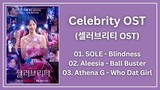 Celebrity OST | 셀러브리티 OST | | [FULL PLAYLIST] | Kdrama 2023