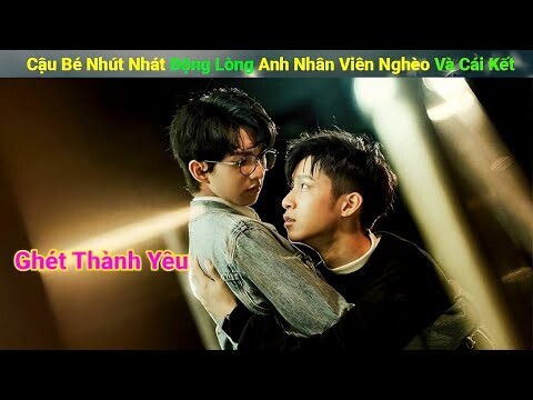 Review Phim Đam Mỹ: Cậu bé Nhút Nhát Động Lòng Anh Nhân Viên Nghèo Và Cái Kết | Full