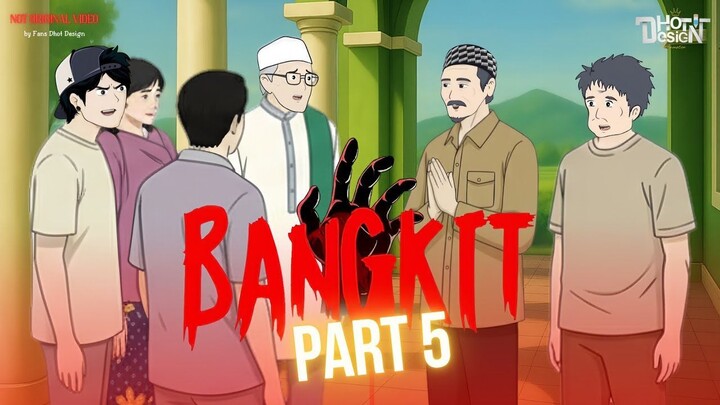 BANGKIT PART 5 - Dhot Design