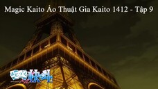 Magic Kaito Ảo Thuật Gia Kaito 1412 - Tập 9