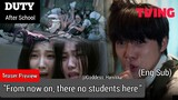 Duty After School (Teaser/ Trailer Preview) (Eng Sub)
