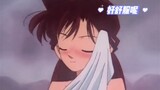Xiaolan: We haven’t showered together for a long time, Conan