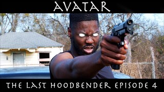 AVATAR THE LAST HOODBENDER: EPISODE 4