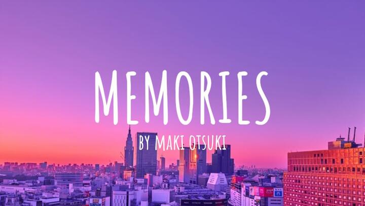 Memories lirik terjemahan