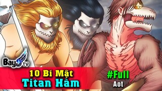 10 Bí Mật Titan Hàm