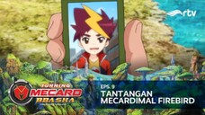 Turning Mecard Bbasha RTV : Tantangan Mecardimal Firebird (Episode 9)
