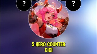 5 Hero counter Cici#countercicimlbb#cicimlbb #MerdekaMabar #MerdekaBarengMLBB #MLBBIDCreator
