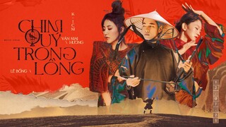 CHIM QUÝ TRONG LỒNG - K-ICM X VĂN MAI HƯƠNG X LÊ BỐNG | OFFICIAL MV