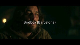 Netflix original: Birdbox (Barcelona)