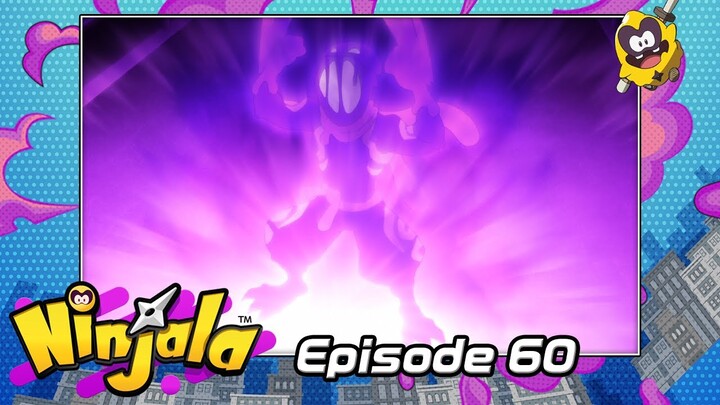 Ninjala Anime -Episode 60- [Available Until 3/30 7:59PM PT]