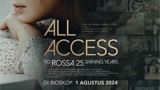 Kisah Hidup Sri Rossa Roslaina Handiyani | ALL ACCESS to Rossa 25 Shining Years Official Trailer