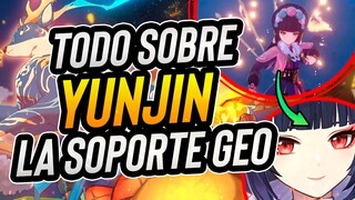 CUANDO A MIHOYO HACE UN PERSONAJE GEO  ROTO! GRATIS! TODO lo que TIENES que SABER de YUNJIN- Genshin