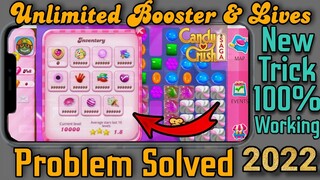 How to get unlimited booster in candy crush saga 2022 | Candy Crush Saga unlimited booster and lives