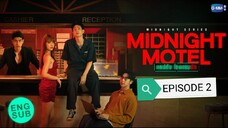 MIDNIGHT MOTEL| MIDNIGHT SERIES EP 2 🇹🇭 THAI DRAMA SERIES