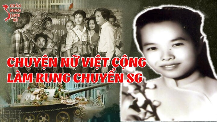 Bí Mật Thú Vị Về Nữ Việt Cộng Làm Rung Chuyển Sài Gòn, Nước Mỹ - Liệt Sĩ VÕ THỊ LỚN