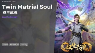 EP02 - Twin Matrial Soul (SUB INDO)