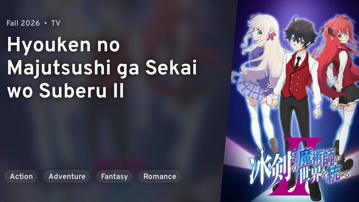 EP 2 - Hyouken no Majutsushi ga Sekai wo Suberu Season 2 Sub Indo