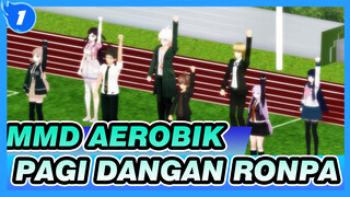 Aerobik Pagi Bersama 8 Karakter | MMD Dangan Ronpa_1