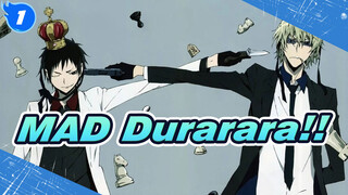 Durarara!! | MAD_1