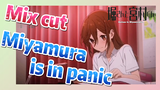 [Horimiya]  Mix cut | Miyamura is in panic