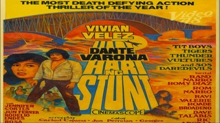HARI NG STUNT 1981 DANTE VARONA