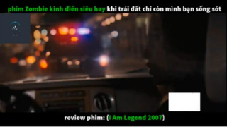 REVIEW PHIM : Tôi là huyền thoại (p1) #rvphimxacsong