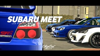 Subaru Meet | Car Parking Multiplayer