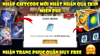 GiftCode Liên Quân | Nhập CODE Mới Nhất Nhận Quân Huy Và Skin Trang Phục Hiếm Free Cực Ngon