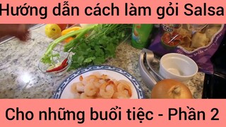 Hướng dẫn cách làm gỏi Salsa #2