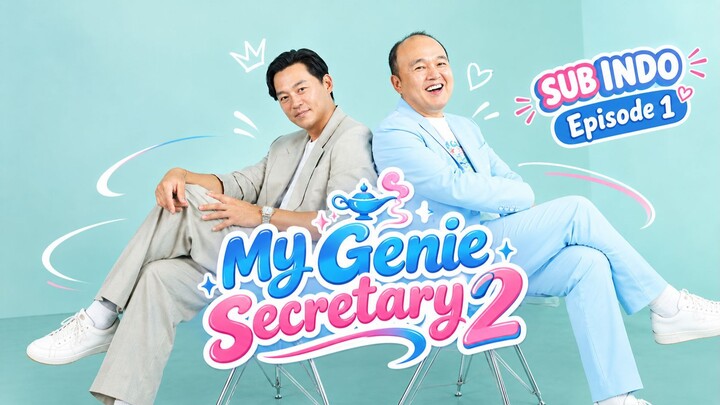 [Sub Indo] My Genie Secretary S2/ My Grumpy Secretary Ep 1 (Guest  BiBi)