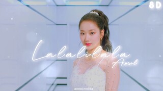 APRIL(에이프릴) - LALALILALA [8D AUDIO USE HEADPHONES 🎧]