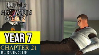 Harry Potter: Hogwarts Mystery | Year 7 - Chapter 21: BURNING UP