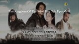 The Kingdom Of The Wind Eng Sub Episode 8